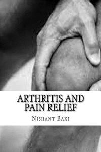 Arthritis and Pain Relief