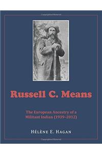 Russell C. Means