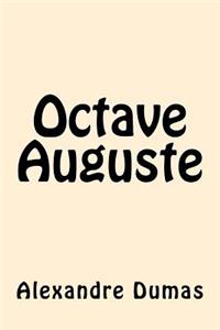 Octave Auguste (French Edition)