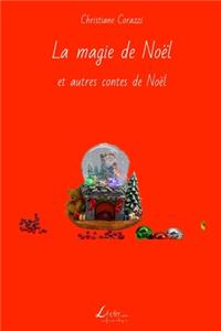 magie de Noël et autres contes de Noël