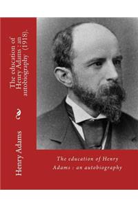 education of Henry Adams