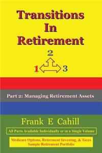 Transitions In Retirement