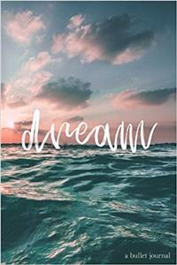 Dream Bullet Journal