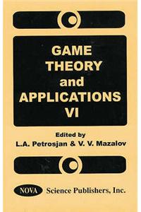 Game Theory & Applications, Volume 6
