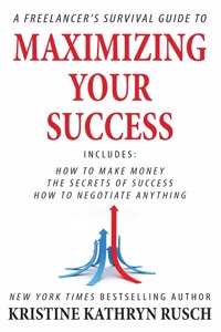 Freelancer's Survival Guide to Maximizing Your Success