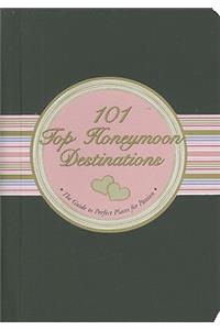 101 Top Honeymoon Destinations