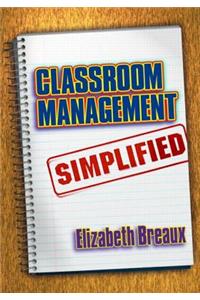 Classroom Management Simplified
