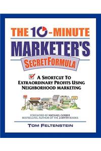 The 10-Minute Marketer's Secret Formula