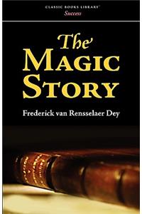 The Magic Story