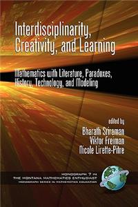 Interdisciplinarity, Creativity, and Learning