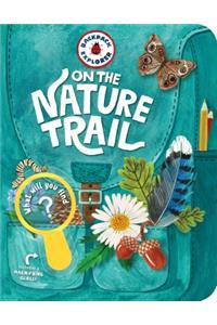 Backpack Explorer: On the Nature Trail: What Will You Find?