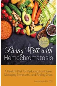 Living Well with Hemochromatosis