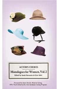 Actor's Choice: Monologues for Women, Vol. 2