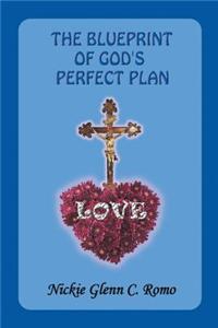 Blueprint of God's Perfect Plan