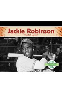 Jackie Robinson: Baseball Legend