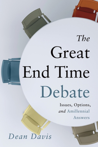 Great End Time Debate