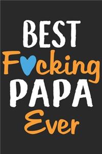 Best fucking papa ever