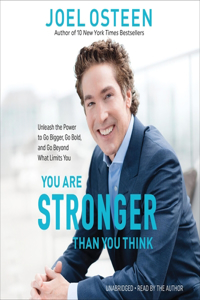 You Are Stronger Than You Think Lib/E