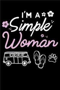 I'm A Simple Woman