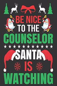 be nice to the Counselor Santa is watching