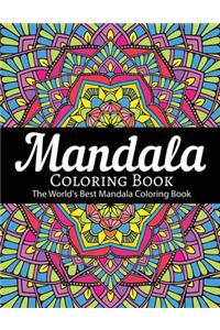 Mandala Coloring Book The World's Best Mandala Coloring Book