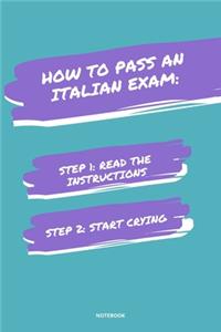 Notebook How to Pass an Italian Exam