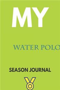 My water polo Season Journal