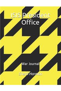 ISIS President Office
