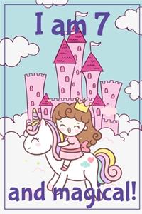 I am 7 and Magical