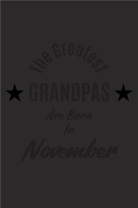 The Greatest Grandpas Are Born In November