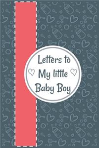 Letters to My little Baby Boy
