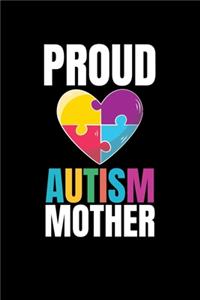 Proud Autism Mother