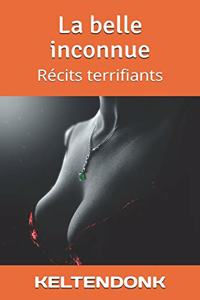 La belle inconnue