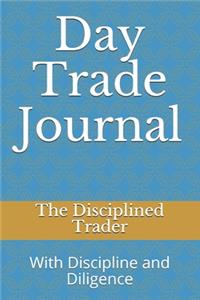 Day Trade Journal