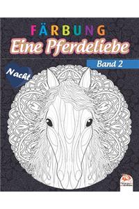 Färbung - Eine Pferdeliebe - Band 2 - Nacht