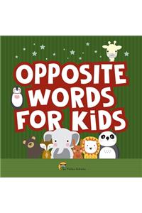 Opposite Words for Kids