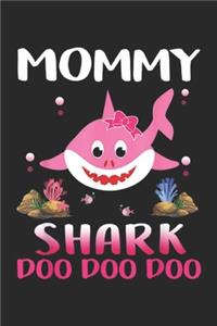 Mommy Shark Doo Doo Doo