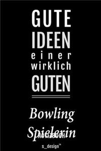 Notizbuch für Bowling Spieler / Bowling Spielerin