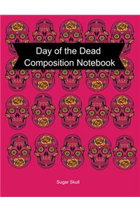 Day of the Dead Composition Notebook