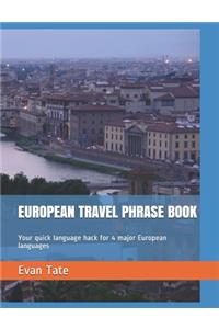 European Travel Phrase Book