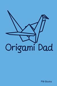 Origami Dad