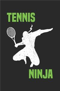 Tennis Ninja: Calendar, weekly planner, diary, notebook, book 105 pages in softcover. One week on one double page. For all appointments, notes and tasks that you 