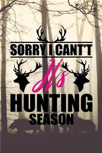 sorry i can't it's hunting season