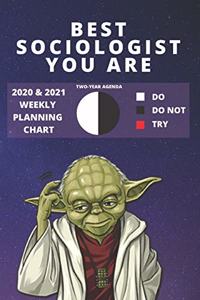 2020 & 2021 Two-Year Weekly Planner For Best Sociologist Gift - Funny Yoda Quote Appointment Book - Two Year Agenda Notebook