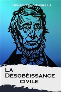 La Désobéissance civile