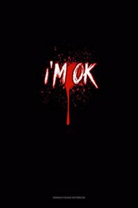 I'm Ok