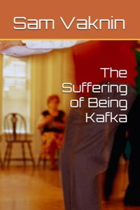 Suffering of Being Kafka