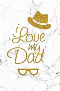 I Love My Dad