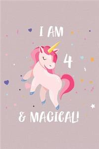 I Am 4 And Magical