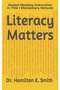 Literacy Matters